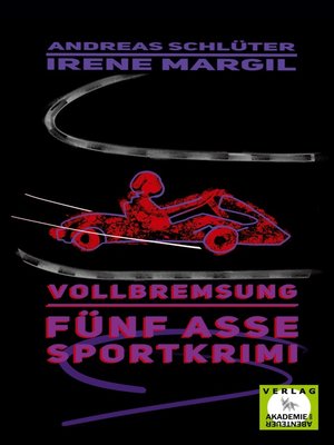 cover image of Vollbremsung--Sportkrimi